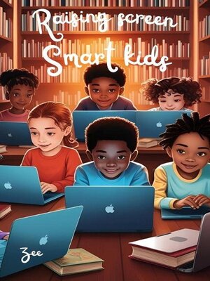 cover image of Raising Screen-Smart kids